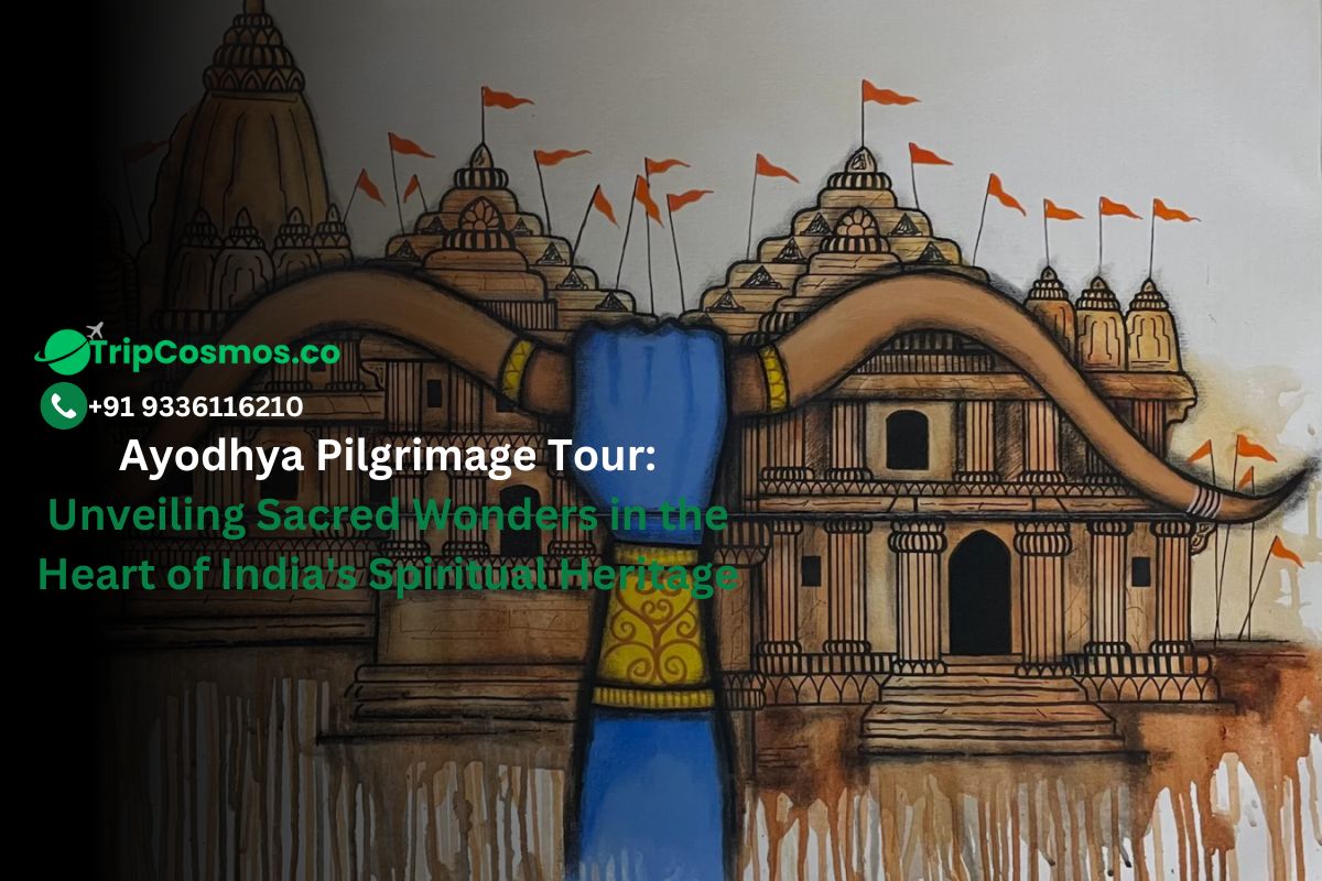 Ayodhya Pilgrimage Tour: Unveiling Sacred Wonders in the Heart of India's Spiritual Heritage