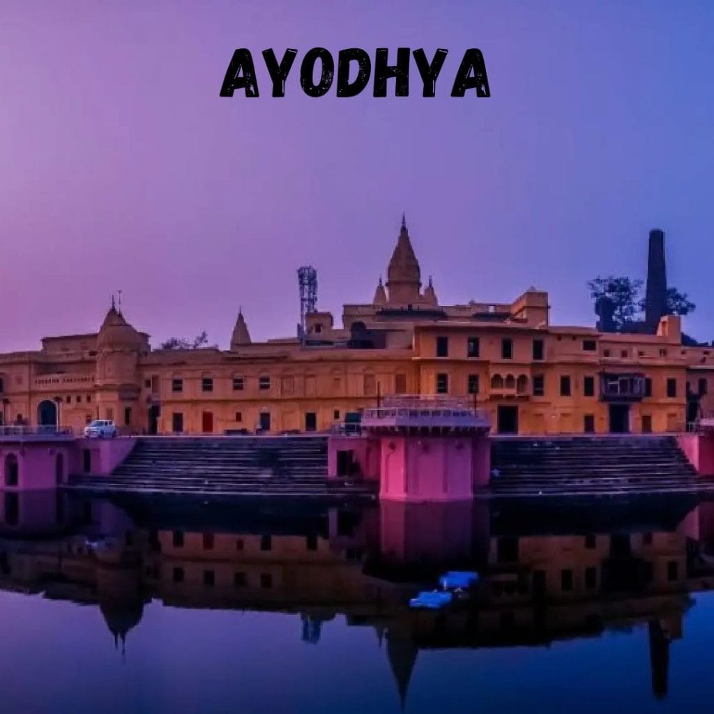 Ayodhya: A Complete Travel Guide